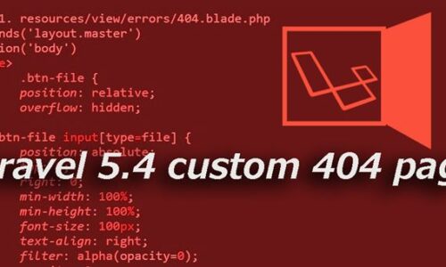 Laravel 5.4 custom 404 page when URL not found 500x300 - Laravel
