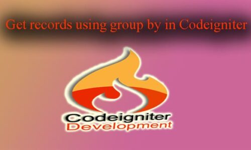 Get records using group by in Codeigniter 500x300 - Codeigniter