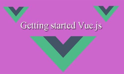 Getting started Vue Js in your website 500x300 - Vue JS