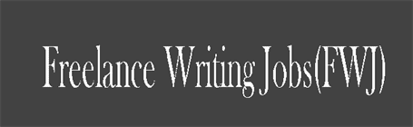 Freelance Writing JobsFWJ - Best Freelancing Site and Their Details